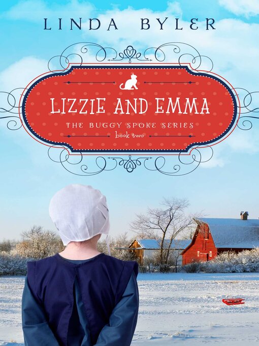 Title details for Lizzie and Emma by Linda Byler - Available